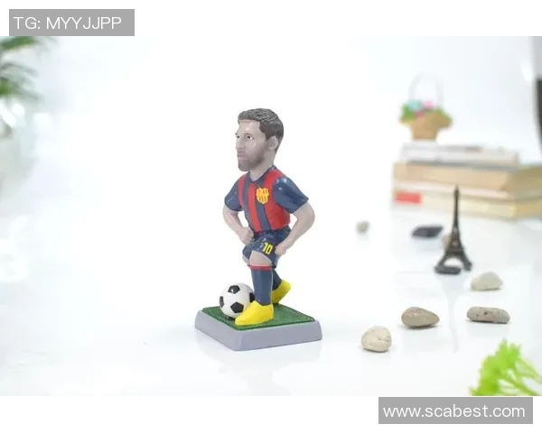 足球明星手办材料详解与制作指南助你打造完美收藏品